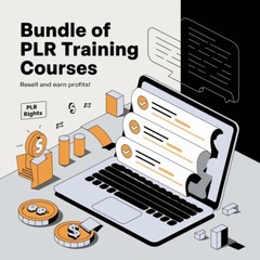 Bundle of PLR Training Courses – Resell and Earn Profits!