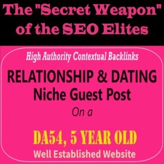 Premium SEO Guest Post on my DA40+ Relationship & Dating Blog + Dofollow Link