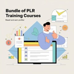 Bundle of PLR Training Courses – Resell and Earn Profits!