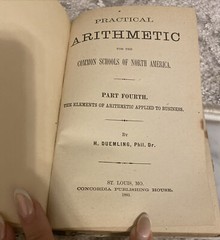Practical Arithmetic Part IV The Elements of Arithmetic Applied to Business 1893